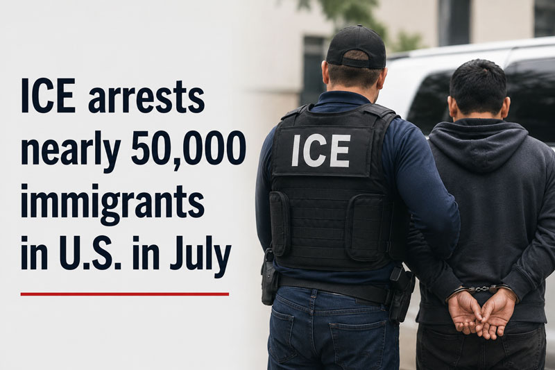 ICE Arrests Nearly 50,000 Immigrants in U.S. in July